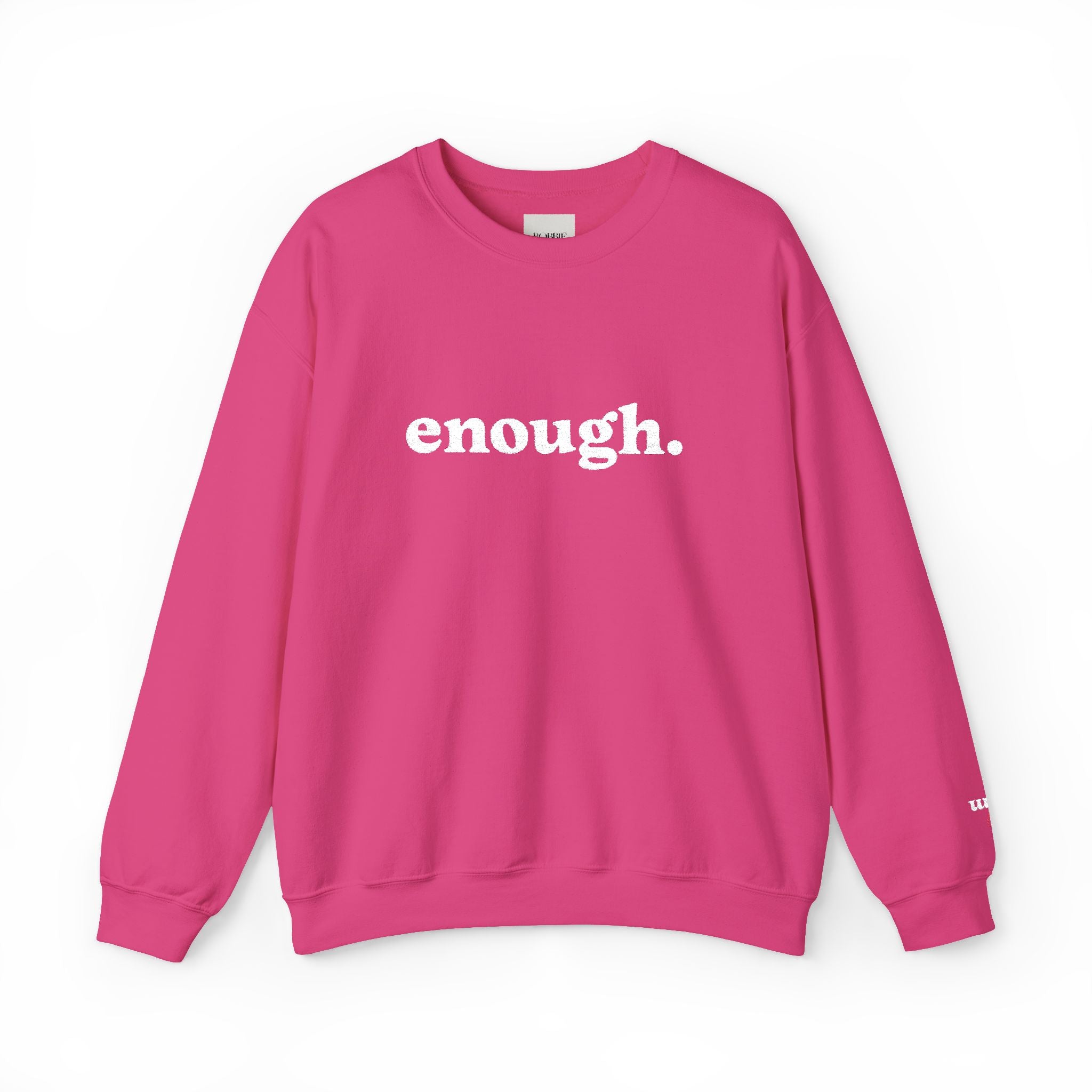 “Enough.” Embroidered Affirmation Crew Neck Sweatshirt
