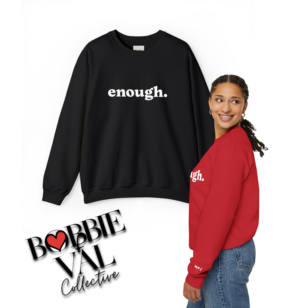 “Enough.” Embroidered Affirmation Crew Neck Sweatshirt