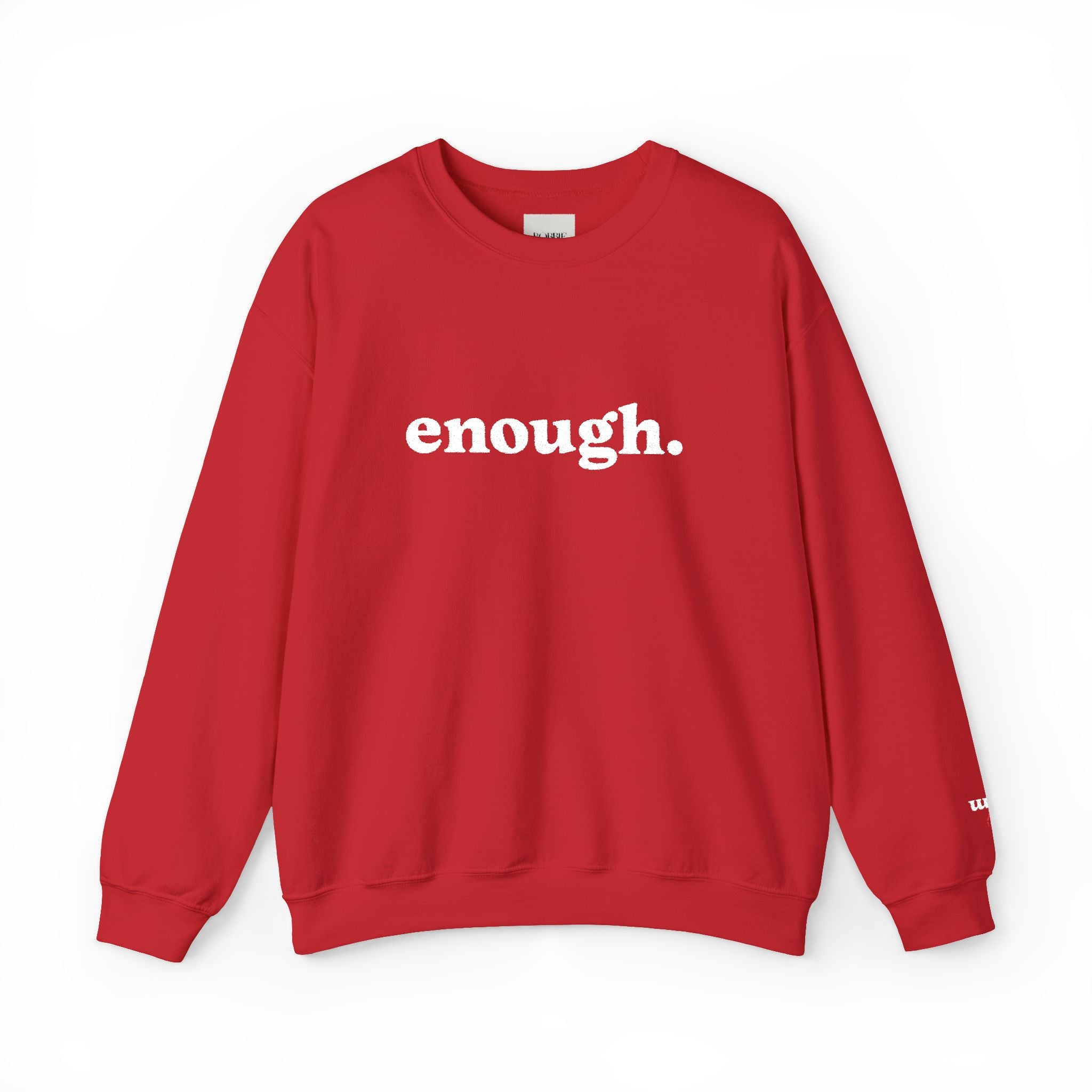 “Enough.” Embroidered Affirmation Crew Neck Sweatshirt